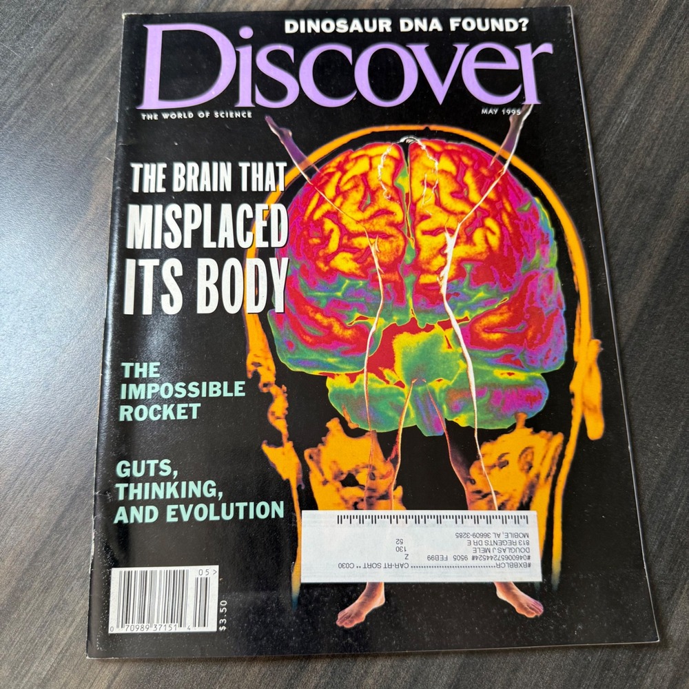 Discover Magazine May 1995 The Brain That Misplaced‎ Its Body Dinosaur DNA Found